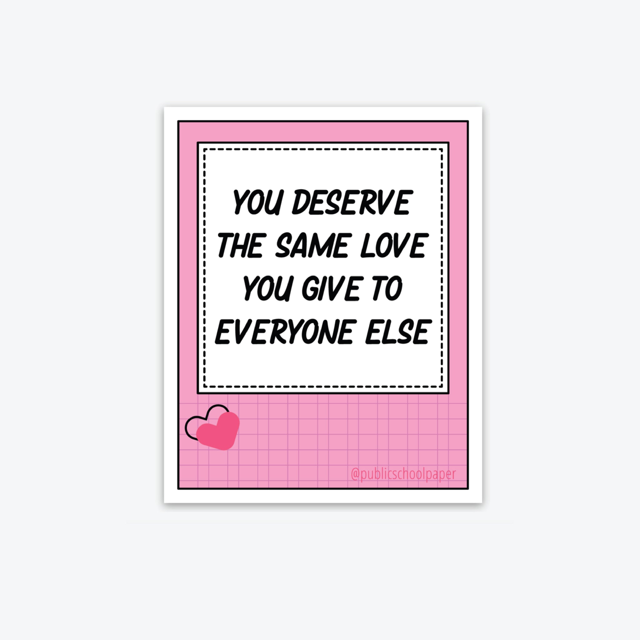 Deserving Of Love - Sticker