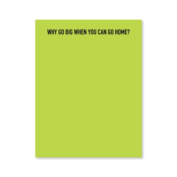 Go Home Notepad