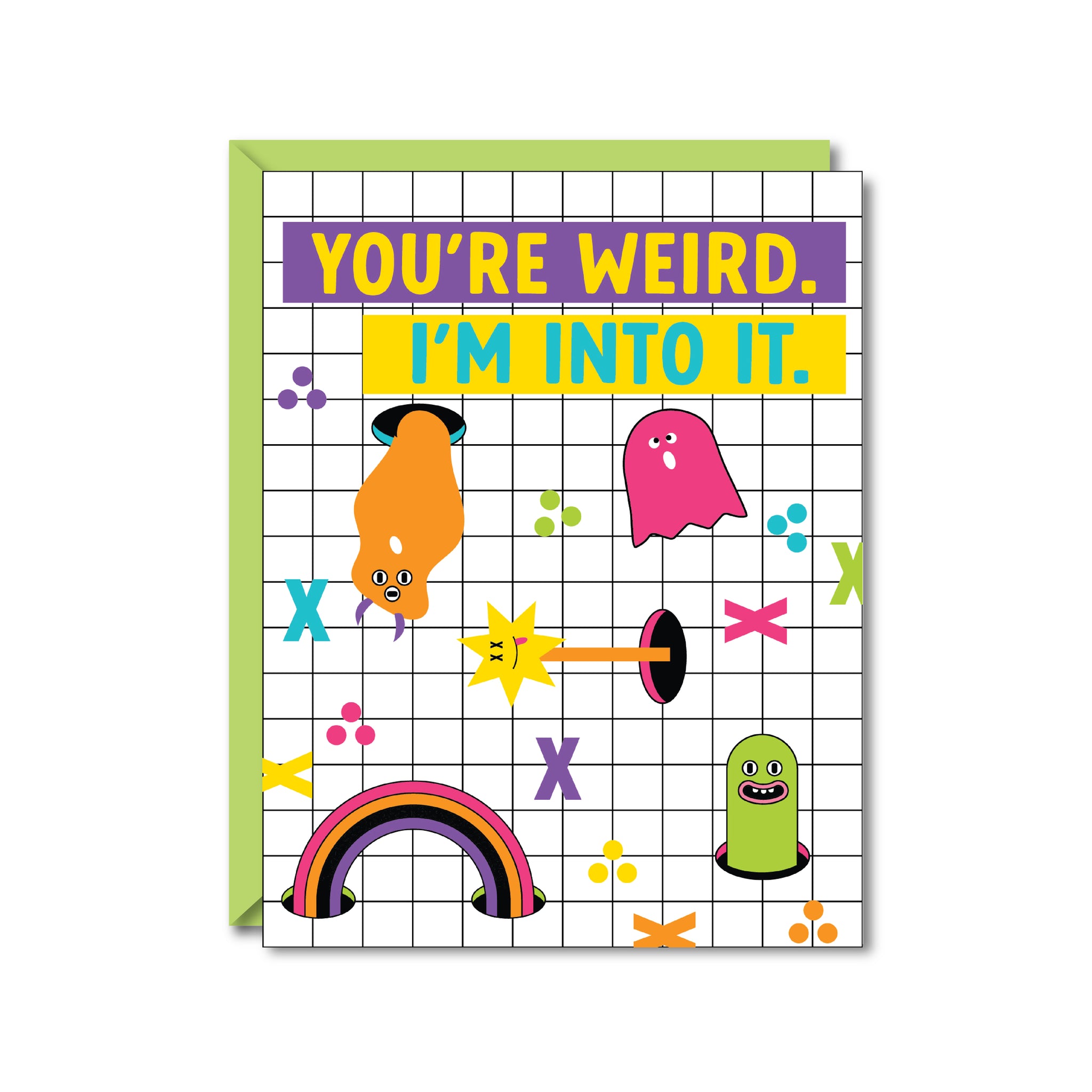 You're Weird Card