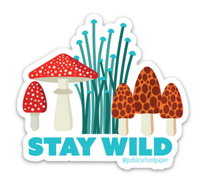 Stay Wild Vinyl Sticker