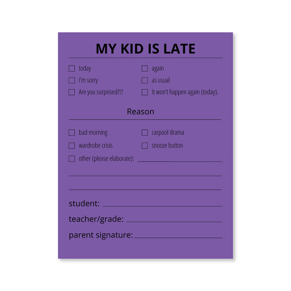 My Kid is Late Notepad
