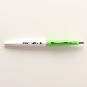 Don't Lose It - Pen